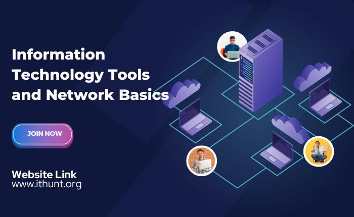 Information Technology Tools and Network Basics – M1-R5